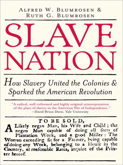 Title details for Slave Nation by Alfred W Blumrosen - Available